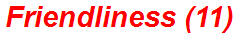 Friendliness (11)