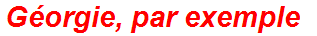 Géorgie, par exemple