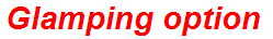 Glamping option