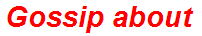 Gossip about