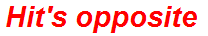 Hit's opposite