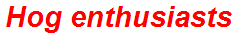 Hog enthusiasts