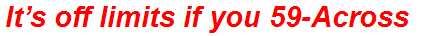 It’s off limits if you 59-Across