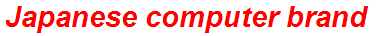 Japanese computer brand