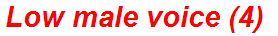 Low male voice (4)