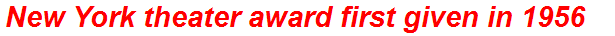 New York theater award first given in 1956