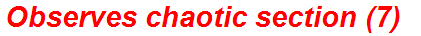 Observes chaotic section (7)
