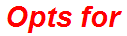 Opts for