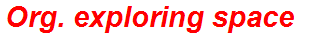 Org. exploring space
