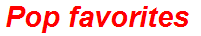 Pop favorites