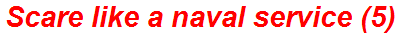 Scare like a naval service (5)