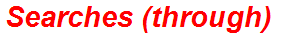 Searches (through)