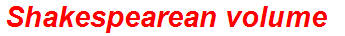Shakespearean volume
