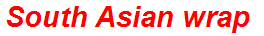 South Asian wrap