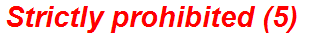 Strictly prohibited (5)