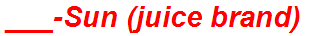 ___-Sun (juice brand)
