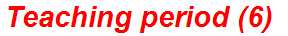 Teaching period (6)