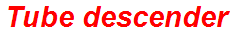 Tube descender