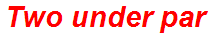 Two under par