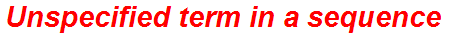 Unspecified term in a sequence