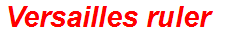 Versailles ruler