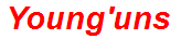 Young'uns