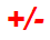+/-