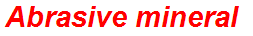 Abrasive mineral