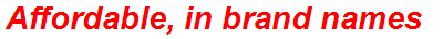 Affordable, in brand names