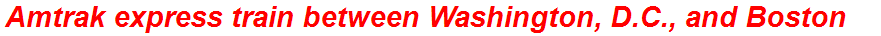 Amtrak express train between Washington, D.C., and Boston