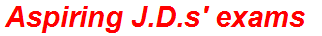 Aspiring J.D.s' exams