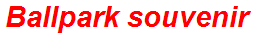 Ballpark souvenir