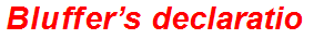Bluffer’s declaration