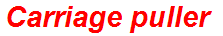 Carriage puller