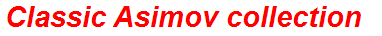 Classic Asimov collection