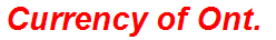 Currency of Ont.
