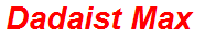 Dadaist Max