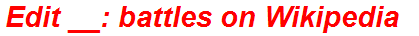 Edit __: battles on Wikipedia