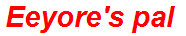 Eeyore's pal