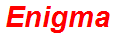 Enigma