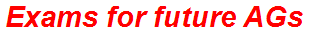 Exams for future AGs