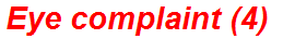 Eye complaint (4)