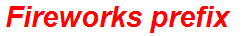 Fireworks prefix