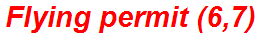 Flying permit (6,7)