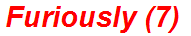 Furiously (7)