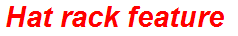 Hat rack feature