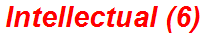 Intellectual (6)