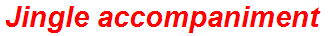 Jingle accompaniment