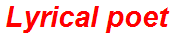 Lyrical poet