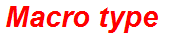Macro type